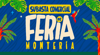 Subasta de Feria Montería